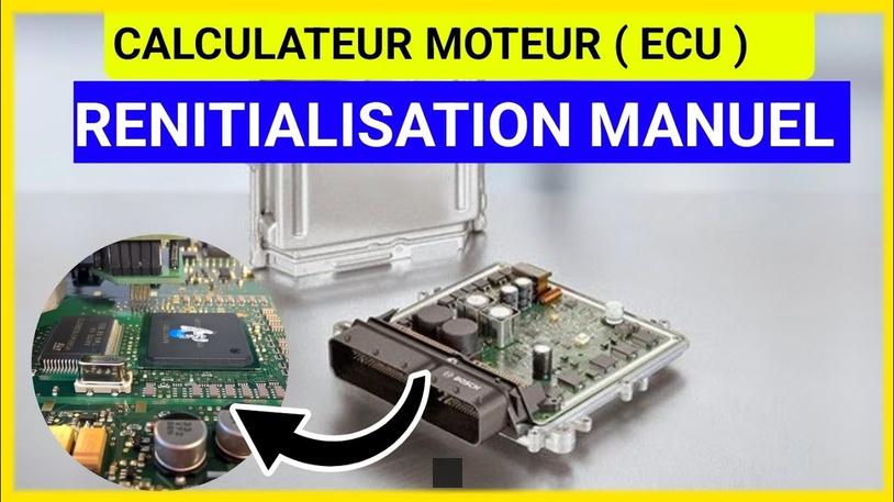 comment reinitialiser calculateur moteur